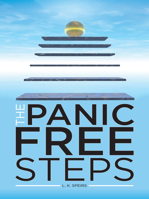 Title details for The Panic Free Steps by L. K. Speirs - Available